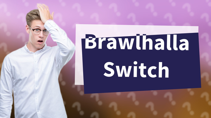 Brawlhalla Switch