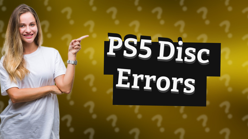PS5 Disc Errors