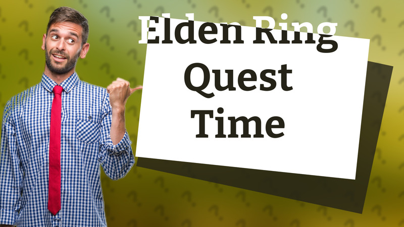 Elden Ring Quest Time
