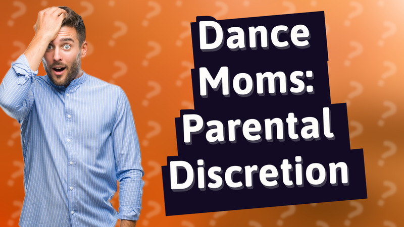 Dance Moms: Parental Discretion