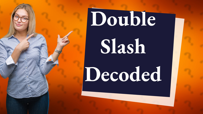 Double Slash Decoded
