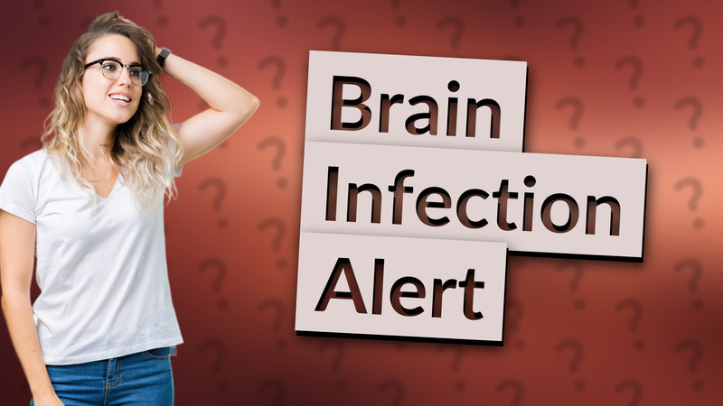 Brain Infection Alert