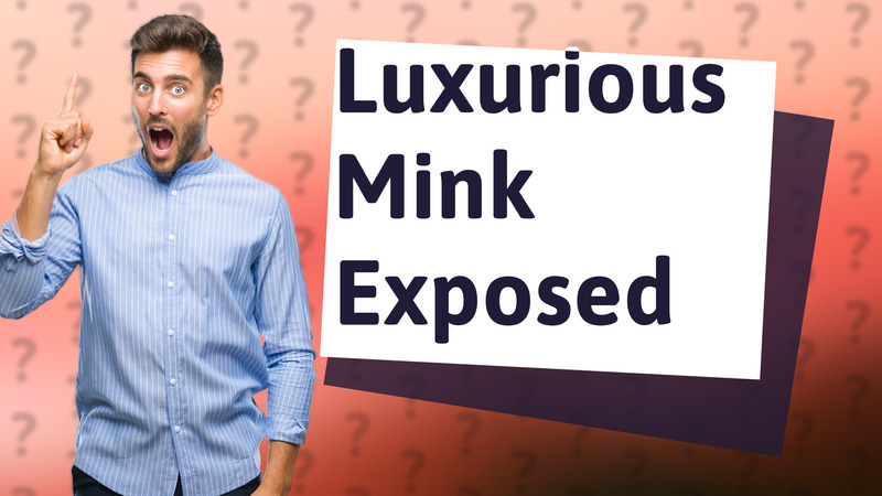 Luxurious Mink Exposed