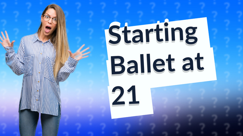 Starting Ballet at 21