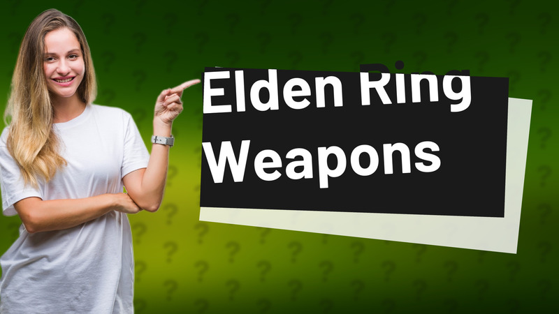 Elden Ring Weapons