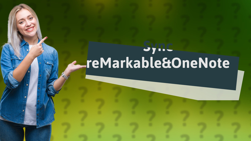 Sync reMarkable&OneNote