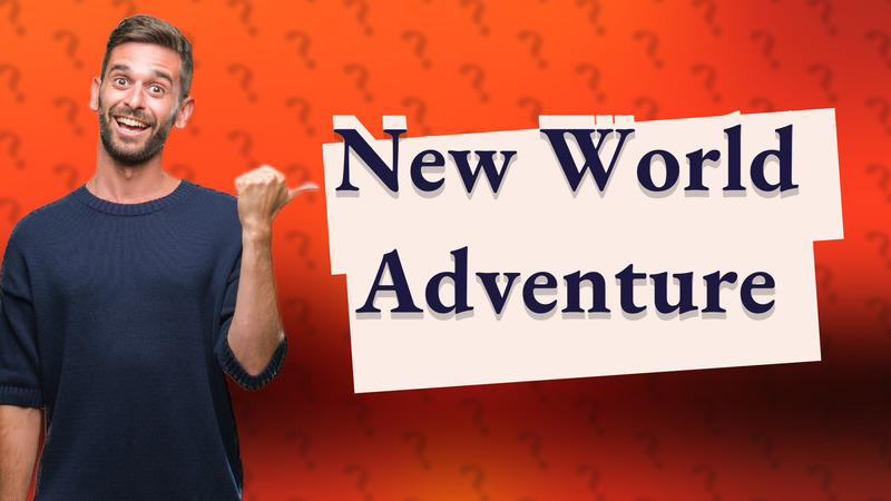 New World Adventure