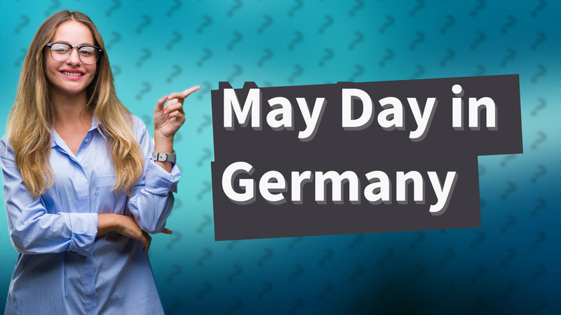 May Day in Germany