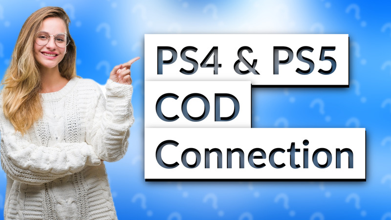 PS4 & PS5 COD Connection