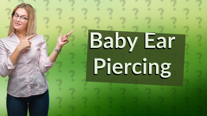 Baby Ear Piercing