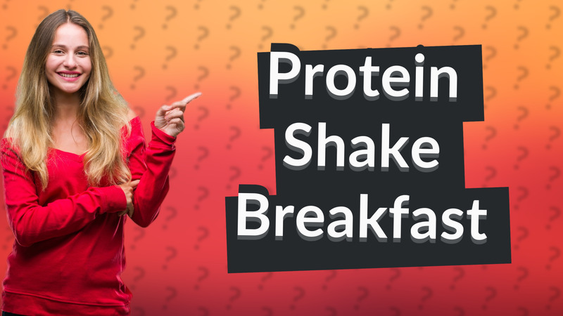 Protein Shake Breakfast