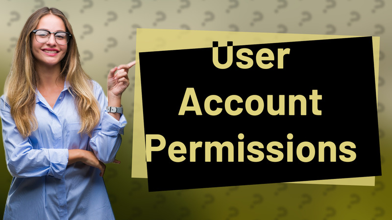 User Account Permissions