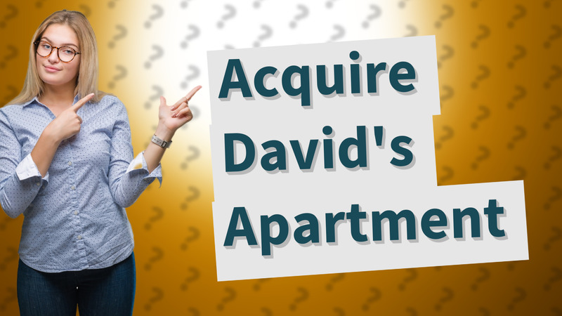 Acquire David's Apartment