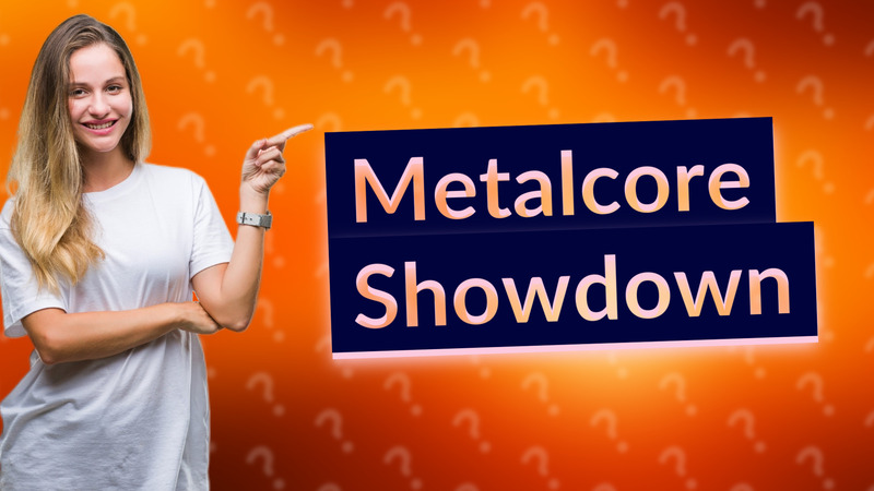Metalcore Showdown