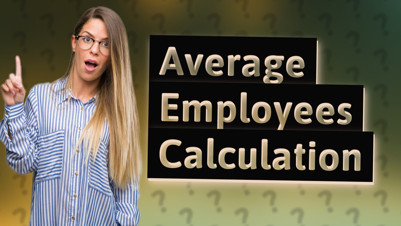 Average Employees Calculation