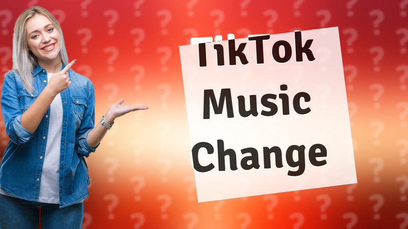 TikTok Music Change