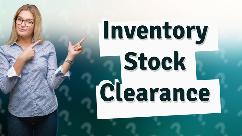 Inventory Stock Clearance