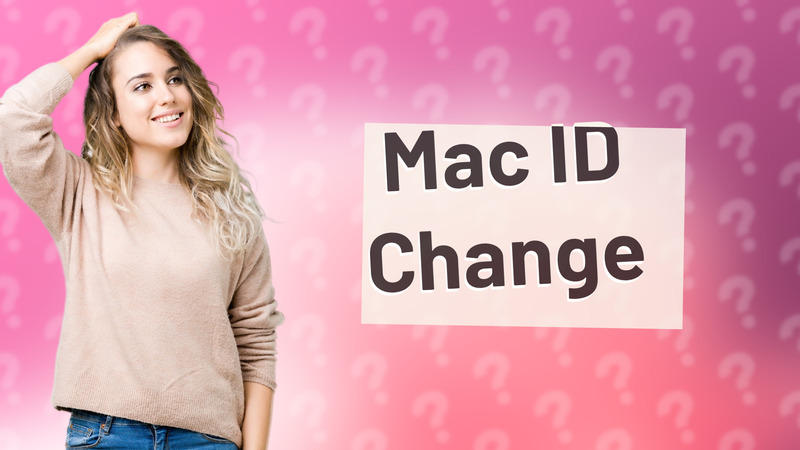 Mac ID Change