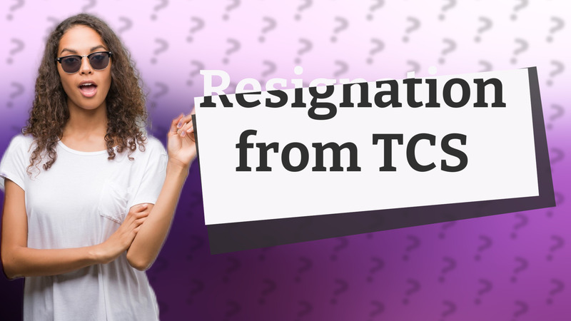 Resignation from TCS