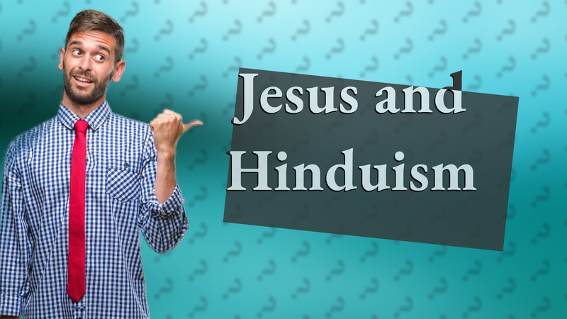 Jesus and Hinduism