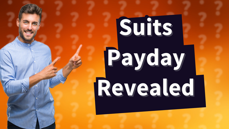 Suits Payday Revealed