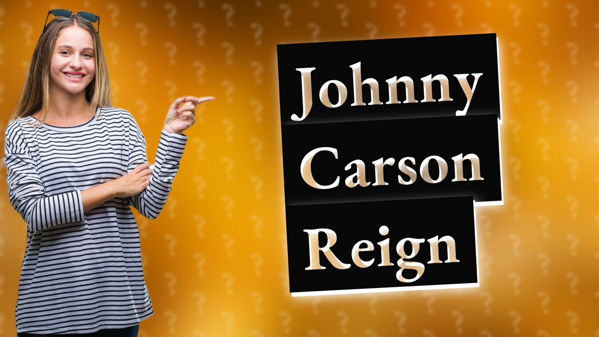 Johnny Carson Reign
