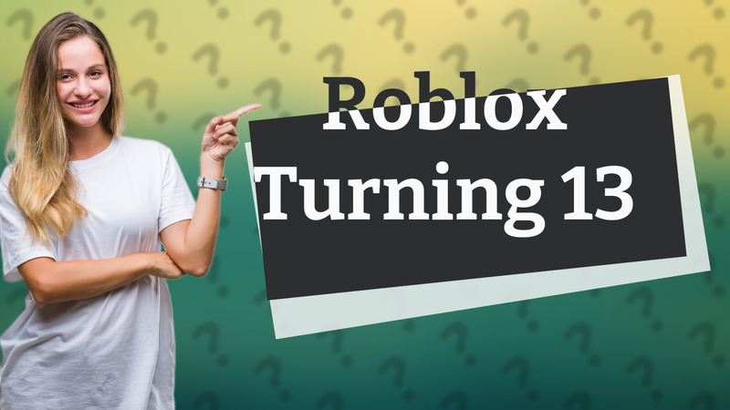 Roblox Turning 13