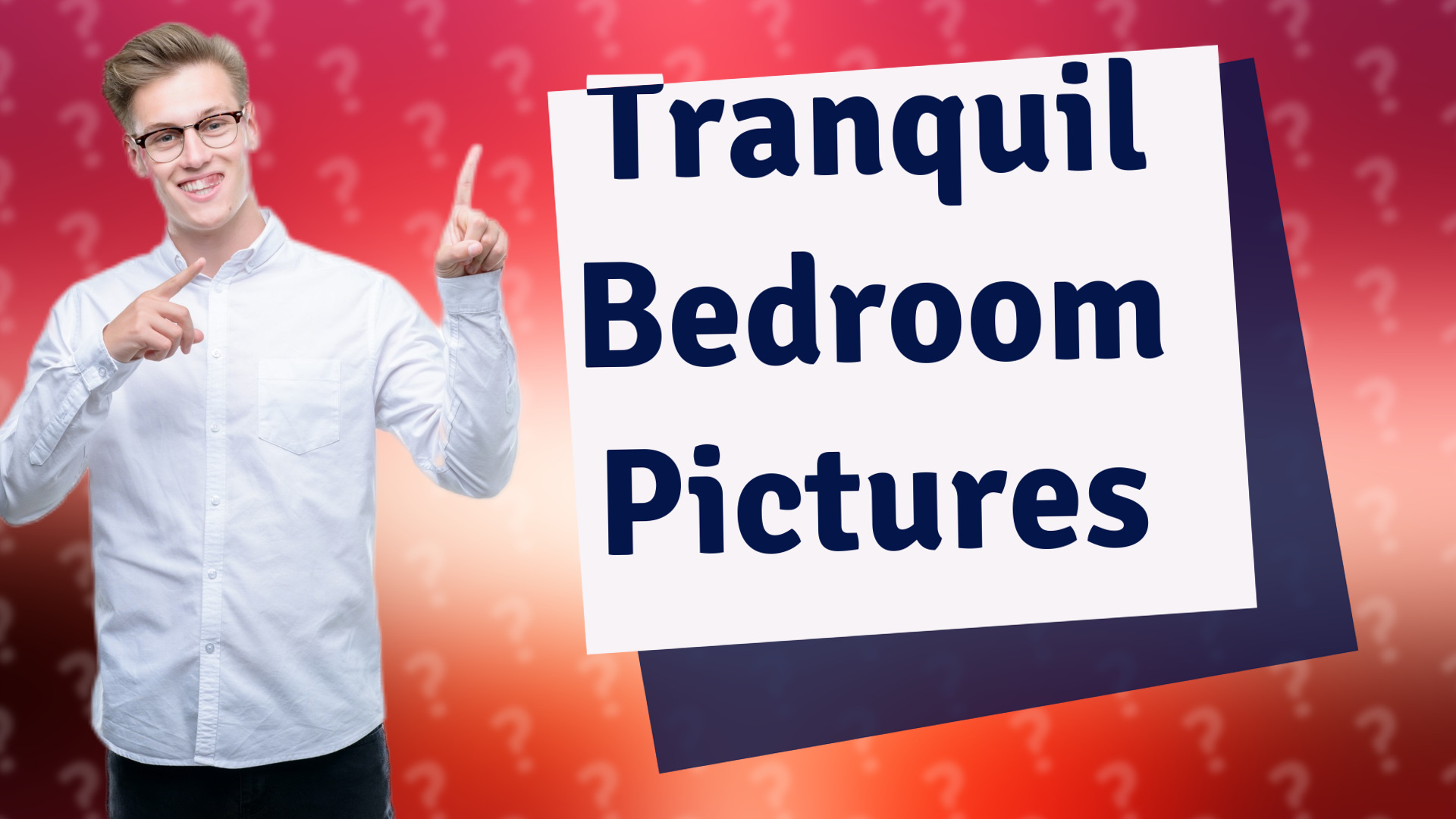 Tranquil Bedroom Pictures