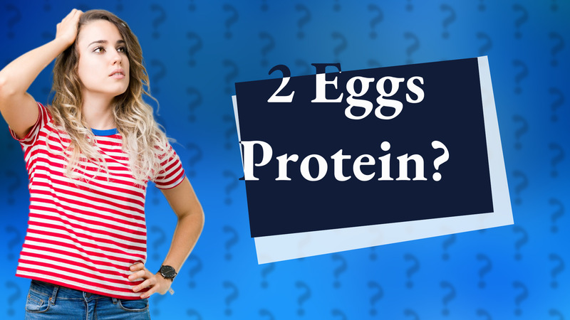 2 Eggs Protein?