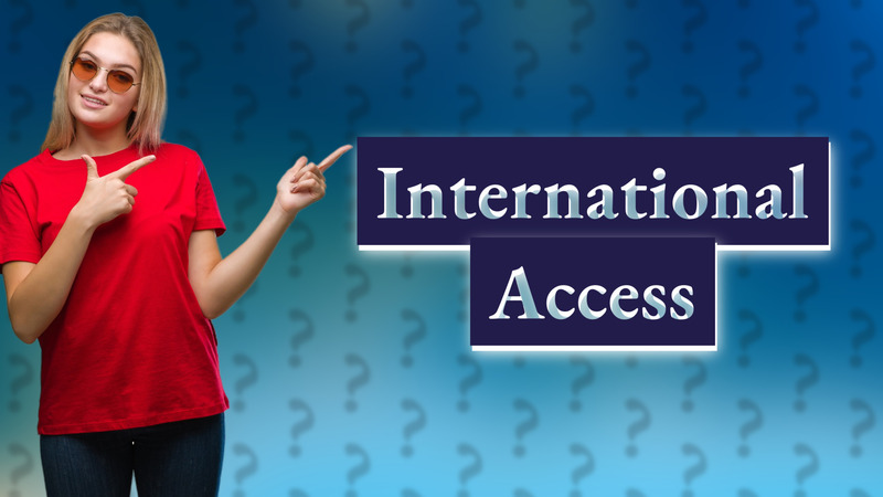 International Access