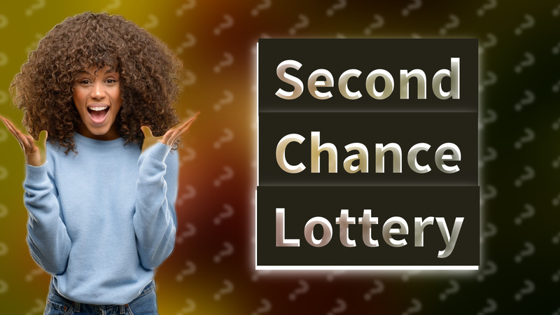 Second Chance Lottery