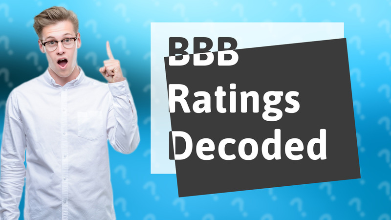 BBB Ratings Decoded