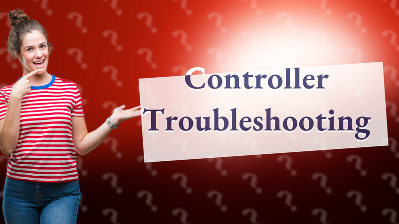 Controller Troubleshooting
