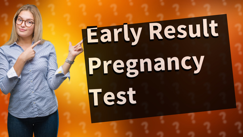 Early Result Pregnancy Test