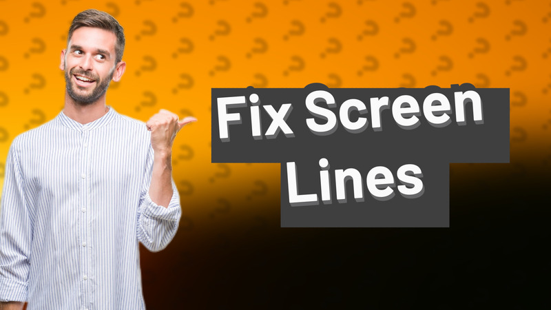 Fix Screen Lines