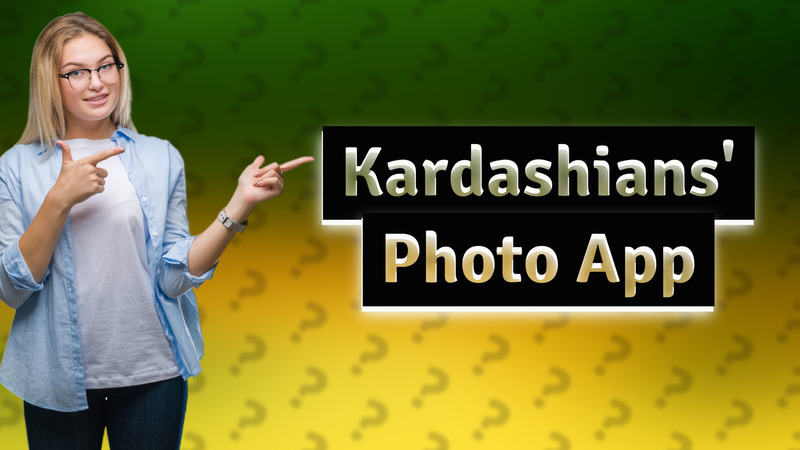 Kardashians' Photo App