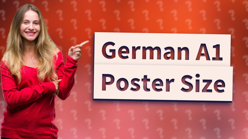 German A1 Poster Size