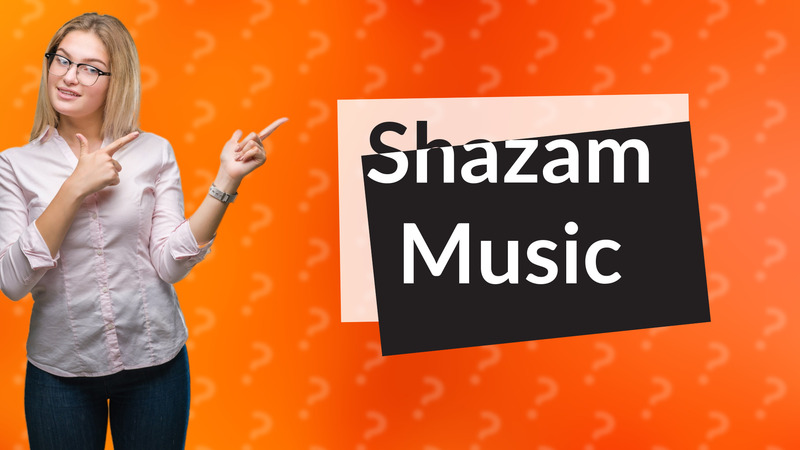 Shazam Music