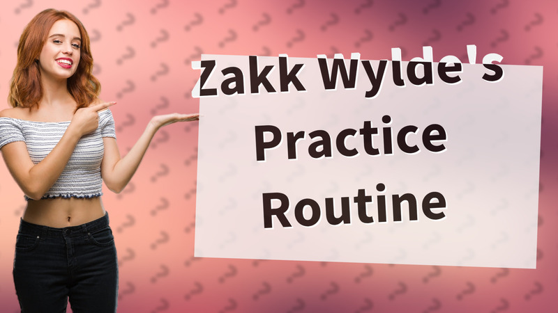 Zakk Wylde's Practice Routine