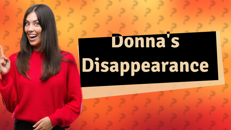 Donna's Disappearance