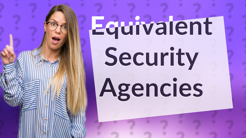 Equivalent Security Agencies