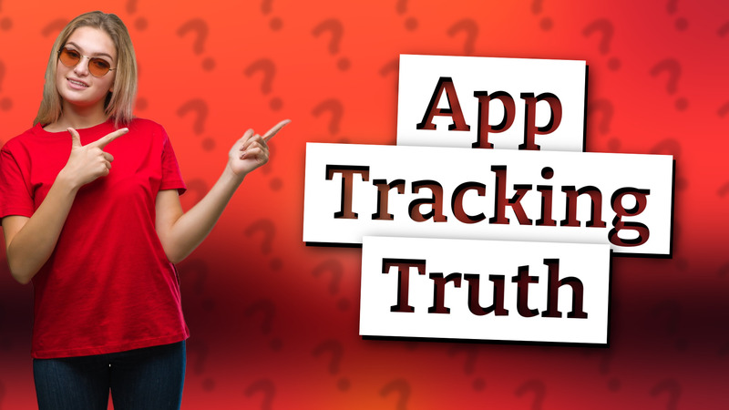App Tracking Truth