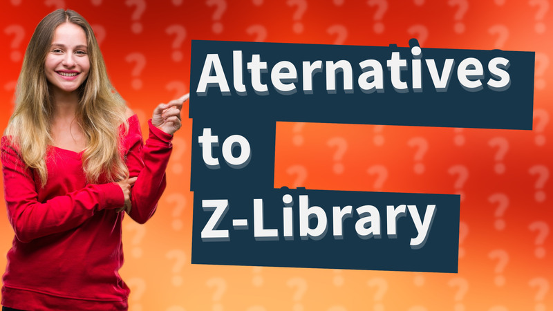 Alternatives to Z-Library