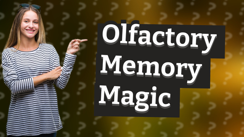 Olfactory Memory Magic