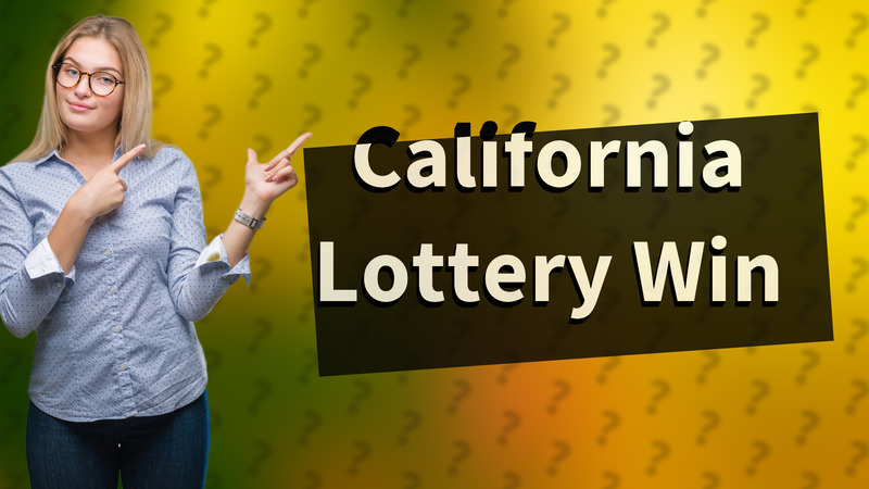 California Lottery Win