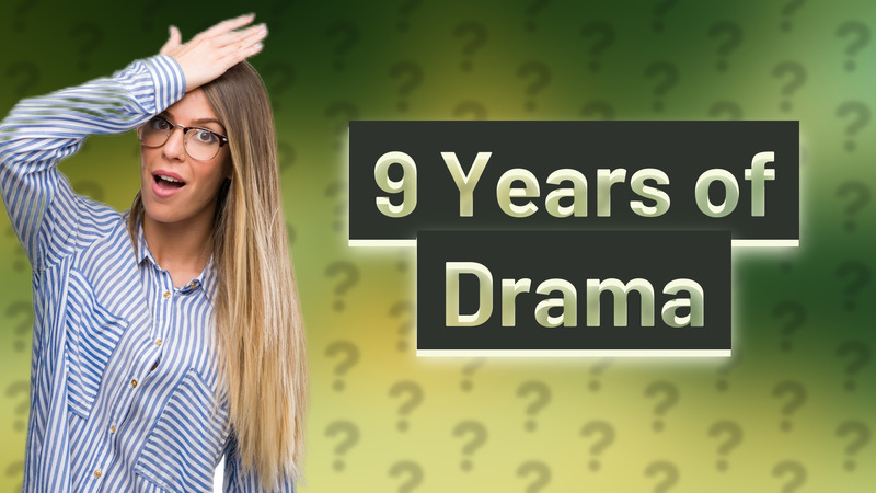 9 Years of Drama