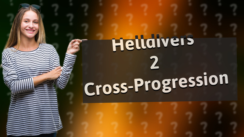 Helldivers 2 Cross-Progression