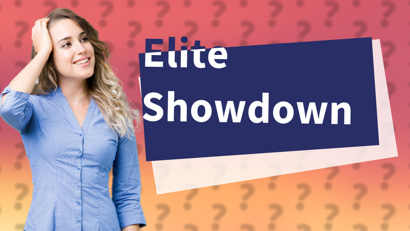 Elite Showdown