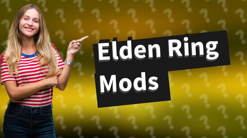 Elden Ring Mods
