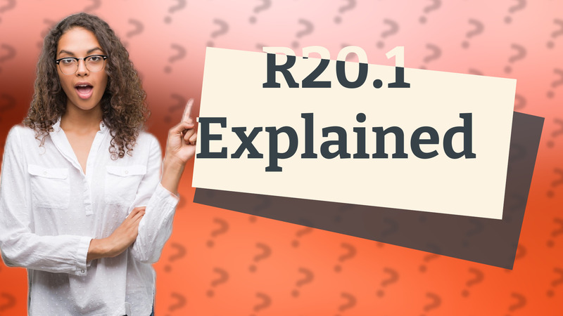 R20.1 Explained